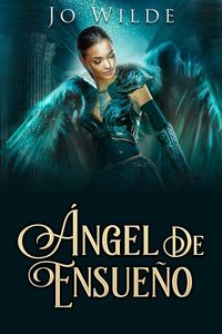 Produktbild: &Aacute;ngel De Ensue&ntilde;o