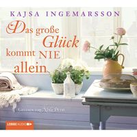 Das große Glück kommt nie allein Kajsa Ingemarsson