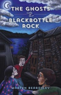 Produktbild: The Ghosts of Blackbottle Rock
