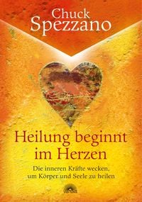 Produktbild: Heilung beginnt im Herzen