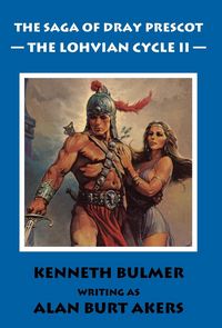Produktbild: The Lohvian Cycle II [The Saga of Dray Prescot Omnibus #12]
