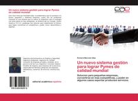 Produktbild: Un nuevo sistema gesti&oacute;n para lograr Pymes de calidad mundial