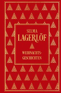 Bild vom Artikel Weihnachtsgeschichten vom Autor Selma Lagerlöf