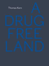 Produktbild: A Drug Free Land