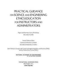 Produktbild: Practical Guidance on Science and Engineering Ethics Education for Instructors and Administrators