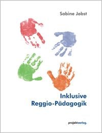 Produktbild: Inklusive Reggio-P&auml;dagogik