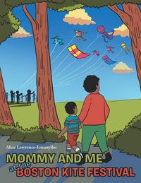 Produktbild: Mommy and Me at the Boston Kite Festival