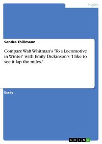 Produktbild: Compare Walt Whitman's 'To a Locomotive in Winter' with Emily Dickinson's 'I like to see it lap the miles.'