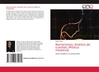 Produktbild: Narraciones, An&aacute;lisis de cuentos, M&iacute;stica medieval