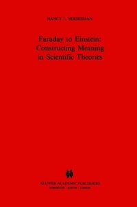 Produktbild: Faraday to Einstein: Constructing Meaning in Scientific Theories