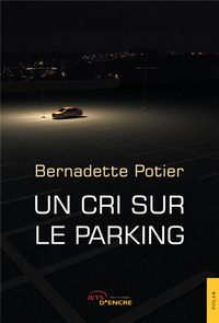Produktbild: Un cri sur le parking
