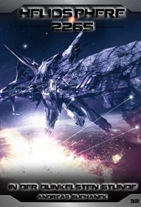 Produktbild: Heliosphere 2265 - Band 32: In der dunkelsten Stunde (Science Fiction)