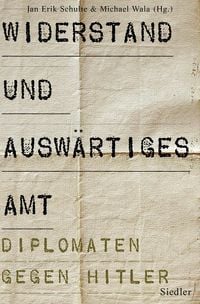 Produktbild: Widerstand und Ausw&auml;rtiges Amt