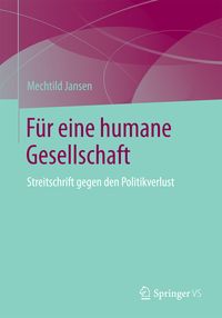 Produktbild: F&uuml;r eine humane Gesellschaft