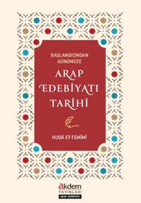 Produktbild: Baslangicindan G&uuml;n&uuml;m&uuml;ze - Arap Edebiyati Tarihi