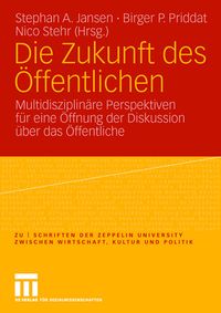 Produktbild: Die Zukunft des &Ouml;ffentlichen