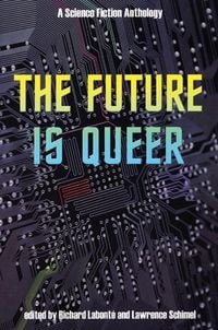 Produktbild: The Future Is Queer