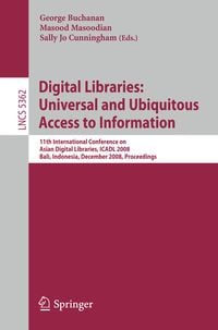 Produktbild: Digital Libraries: Universal and Ubiquitous Access to Information