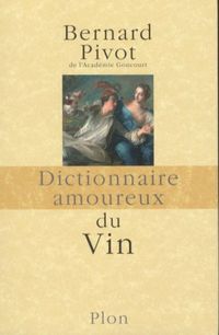 Produktbild: Dictionnaire amoureux du vin