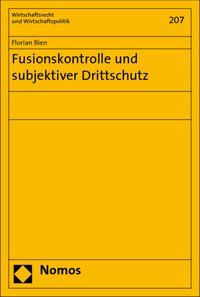 Produktbild: Fusionskontrolle und subjektiver Drittschutz