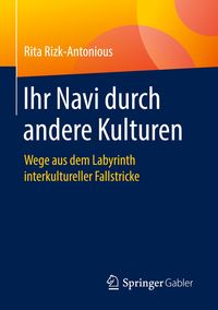 Bild vom Artikel Ihr Navi durch andere Kulturen vom Autor Rita Rizk-Antonious