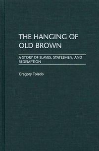 Produktbild: The Hanging of Old Brown