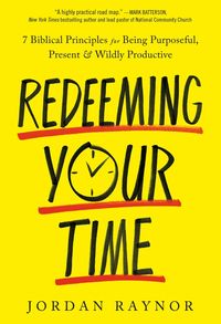 Produktbild: Raynor, J: Redeeming your Time