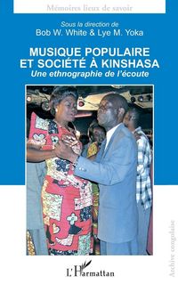 Produktbild: Musique populaire et soci&eacute;t&eacute; &agrave; Kinshasa