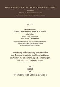 Produktbild: Erarbeitung und Erprobung von Methoden zum Training reduzierter Intelligenzfunktionen bei Kindern mit schweren K&ouml;rperbehinderungen, insbesondere Cerebralparesen