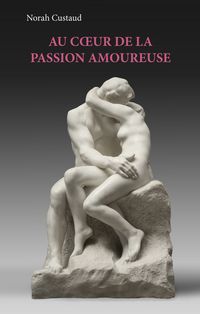 Produktbild: Au coeur de la passion amoureuse