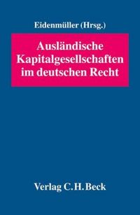 Produktbild: Ausl&auml;ndische Kapitalgesellschaften im deutschen Recht
