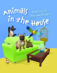 Produktbild: Animals in the House: A History of Pets and People