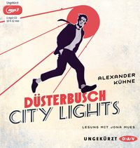 Bild vom Artikel Düsterbusch City Lights vom Autor Alexander Kühne