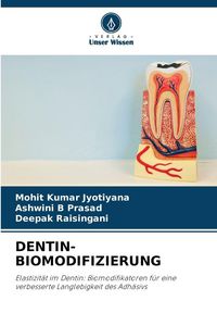Produktbild: Dentin-Biomodifizierung