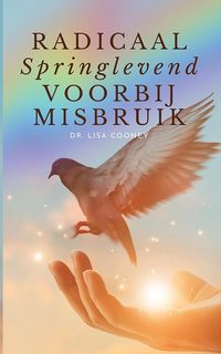 Produktbild: Radicaal Springlevend Voorbij Misbruik