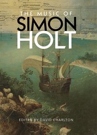 Produktbild: The Music of Simon Holt