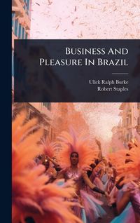 Produktbild: Business And Pleasure In Brazil