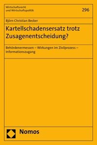 Produktbild: Kartellschadensersatz trotz Zusagenentscheidung?