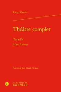 Produktbild: Theatre Complet Tome 4 : Marc Antoine