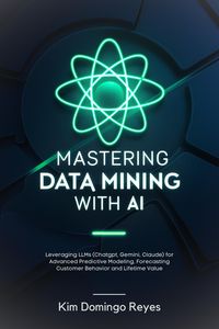 Produktbild: Mastering Data Mining with AI