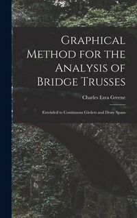 Produktbild: Graphical Method for the Analysis of Bridge Trusses