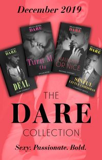 Produktbild: The Dare Collection December 2019: The Deal (The Billionaires Club) / Turn Me On / Naughty or Nice / A Sinful Little Christmas