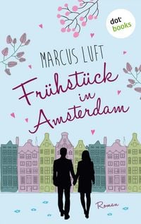 Produktbild: Luft, M: Fr&uuml;hst&uuml;ck in Amsterdam