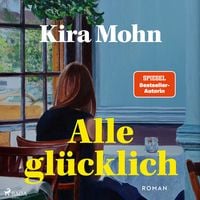 Produktbild: Alle gl&uuml;cklich