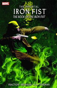 Produktbild: Immortal Iron Fist Vol.3: The Book Of The Iron Fist