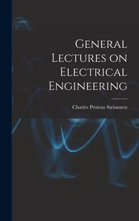 Produktbild: General Lectures on Electrical Engineering