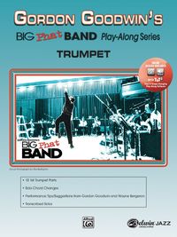 Produktbild: Gordon Goodwin's Big Phat Band Play-Along Series: Trumpet