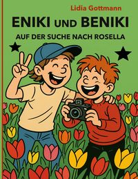 Produktbild: Eniki und Beniki. Auf der Suche nach Rosella