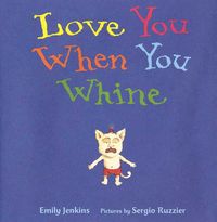 Produktbild: Love You When You Whine