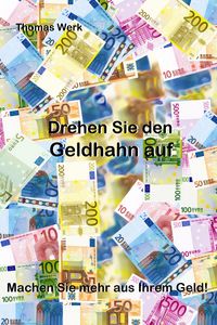Produktbild: Drehen Sie den Geldhahn auf